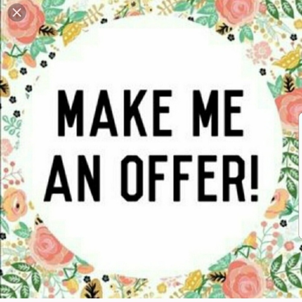 Make me an offer.